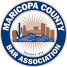 Maricopa County Bar Association – Family Law section